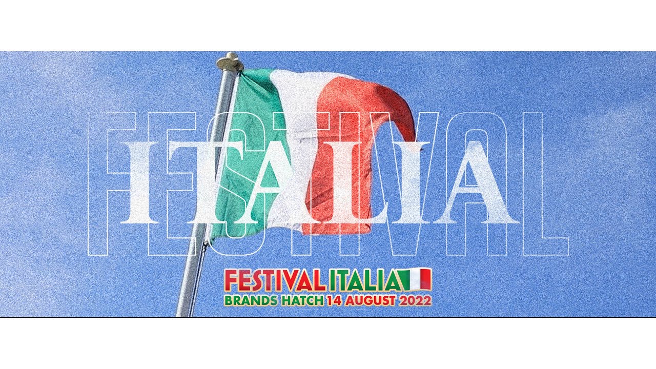 🇮🇹 Festival Italia - Brands Hatch 2022 🇮🇹 - YouTube