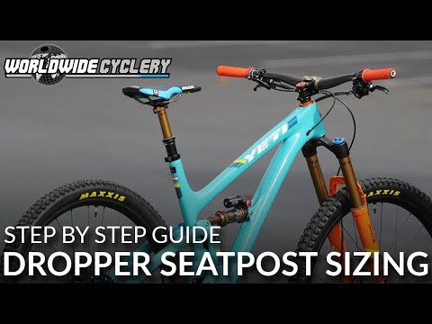 Dropper Posts How To Choose The Right Size Step By Step Guide