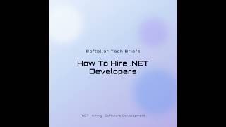 How To Hire .NET Developers