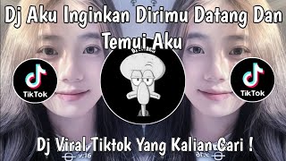 Download Lagu DJ AKU INGINKAN DIRIMU DATANG DAN TEMUI AKU | DJ DISAAT AKU MENCINTAIMU VIRAL TIKTOK TERBARU 2025 ! MP3 Download Lagu DJ AKU INGINKAN DIRIMU DATANG DAN TEMUI AKU | DJ DISAAT AKU MENCINTAIMU VIRAL TIKTOK TERBARU 2025 ! MP3