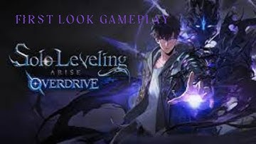 Solo Leveling: Arise Overdrive | First Look Gameplay