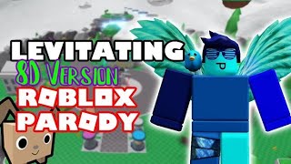 Dua Lipa - Levitating Roblox Parody By Blueblob Ft. Intelplayz - 8D Version