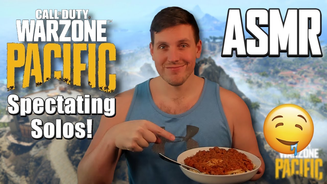 [ASMR] Spectating Warzone Solos Spaghetti Mukbang Edition