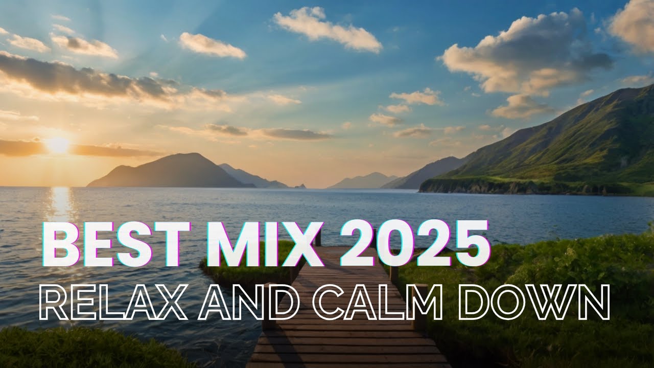 Mix Relaxing Music - Calm Your Mind and Relax Sleep and Work - YouTube