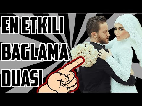 En Etkili Bağlama Duası