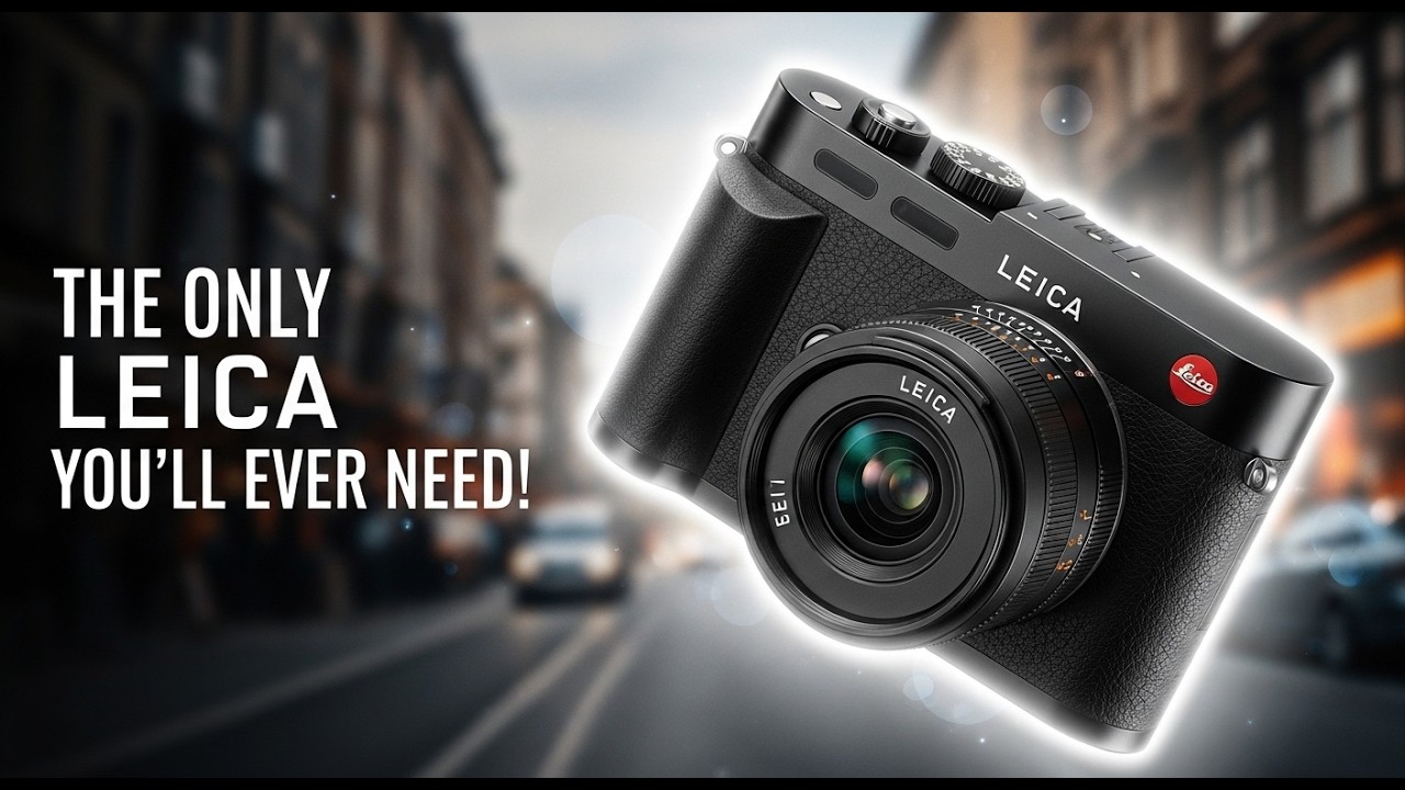 The Only Leica You’ll Ever Need in 2026 📸