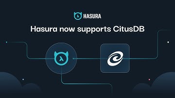 Hasura now supports CitusDB