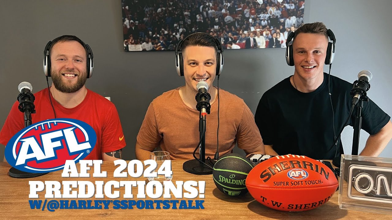 AFL 2024 PREDICTIONS!