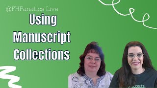 Using Manuscript Collections For Genealogy Research | Featuring The Archive Lady