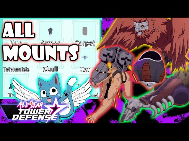 How to Get Every Mount in All Star Tower Defense ALL MOUNTS GUIDE