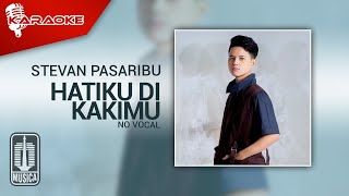 Stevan Pasaribu - Hatiku Di Kakimu ( Karaoke Video) - No Vocal