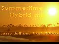 Jazzy Jeff & Fresh Prince - Summertime (Hybrid remix)