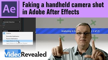 Faking a handheld camera shot in Adobe After Effects
