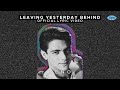 Keno - Leaving Yesterday Behind (Official Lyric Video)