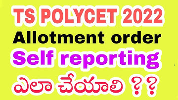 ts polycet self reporting process 2022 |  how to download tspolycet allotment order