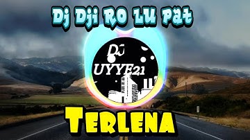 Dj Ji Ro Lu Pat | TERLENA Tik Tok Virall | Remix Full Bass-2020