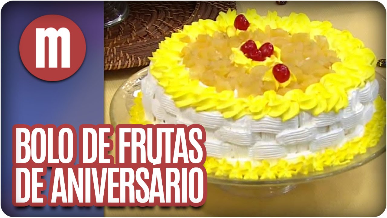 Bolo de frutas de aniversário - Mulheres (25/07/16)