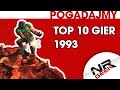 Top 10 gier roku 1993  pogadajmy 49 stare retro gry