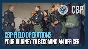 Becoming a CBP Officer in CBP Field Operations (Updated Jan 2025) - CBP Hiring Process | CBP