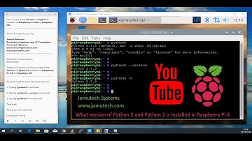 What version of Python 2 and Python 3 is installed in your Raspberry Pi 4 on Raspbian Buster OS