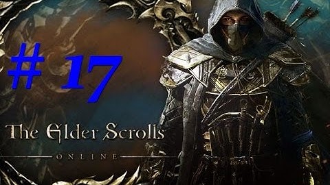 Elder Scrolls Online Xbox One: Templar Healer Gameplay Walkthrough Part 17 - Aldcroft