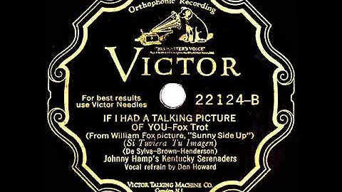 1929 HITS ARCHIVE: If I Had A Talking Picture Of You - Johnny Hamp (Don Howard, vocal)