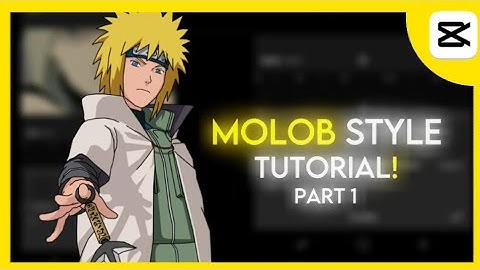 Molob style tutorial on capcut |[part 1]