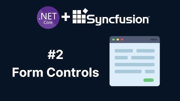 Syncfusion Form Controls in Asp.Net Core MVC - Part 2