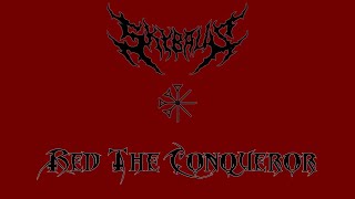 SKYBAUS - RED THE CONQUEROR [OFFICIAL LYRIC VIDEO] (2022) SW EXCLUSIVE