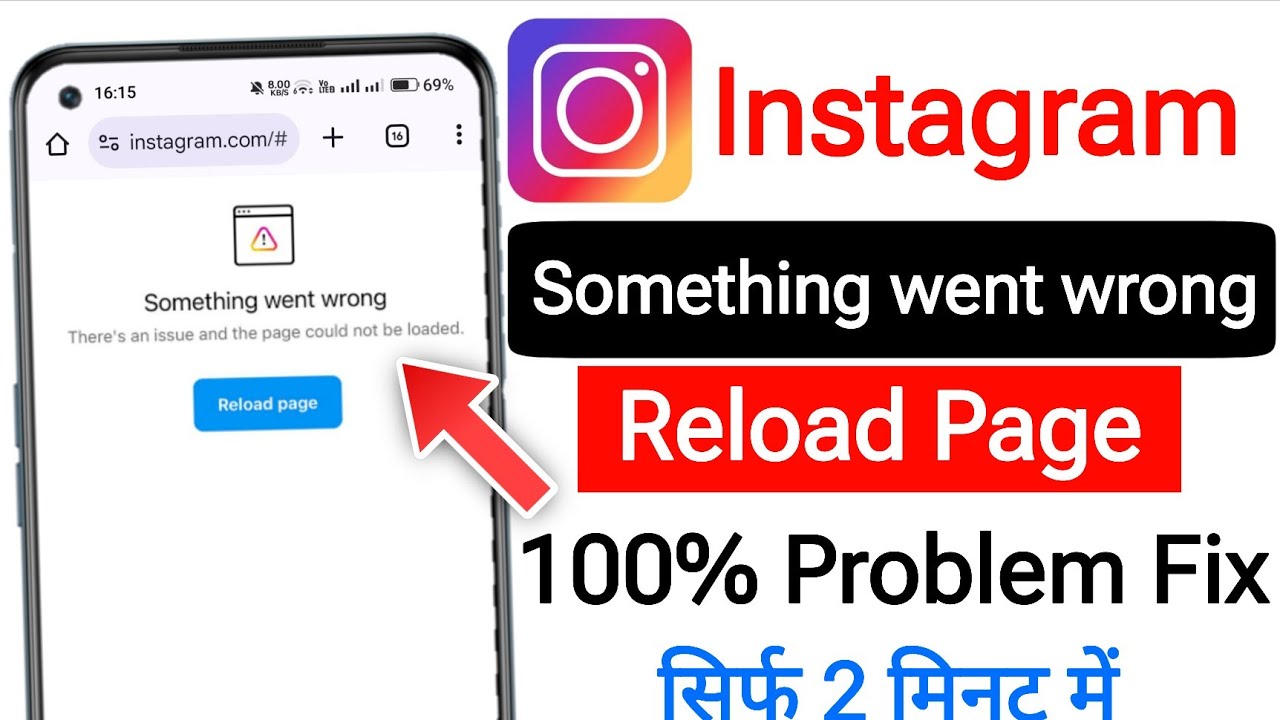 Fix something went wrong there's an issue and the page could not be loaded problem in instagram