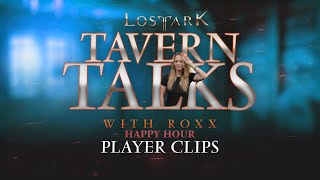Lost Ark: Tavern Talks Happy Hour | Player Clips