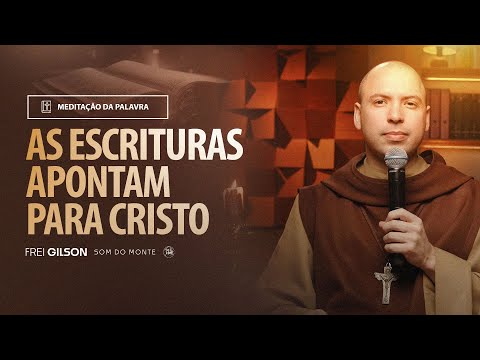 As Escrituras apontam para Cristo | (Jo 5, 31-47) #1918