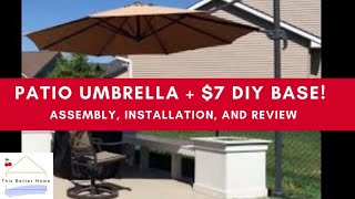🍒 **Best Choice Patio Umbrella + Easy and Cheap DIY Base!** ➔ Assembly, Installation, & Review