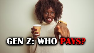 Gen Z: Men Still Expected to Pay