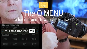 Fuji Q Menu what it is and how to Customize it.