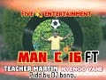 Man C 16 Ft Teacher Martin Nyengo Yane Prd By Dj Bongo Official Audio Man C 16 Ft Teacher Martin Nyengo Yane Prd By Dj Bongo Official Audio
