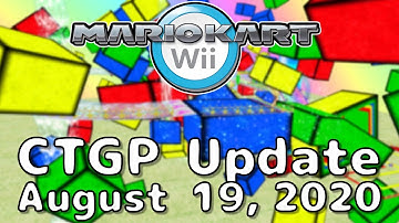 Update Overview - CTGP Update August 19, 2020