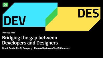 Bridging the Gap Between Developers and Designers | Dev/Des 2021
