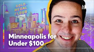Explore Minneapolis for $100