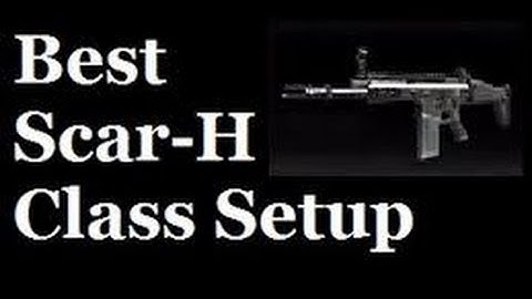 Best Class In Black ops 2 The Scar H