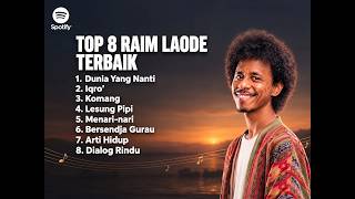 Download lagu Raim Laode Full Album Terbaik 2026 🎶 | Dunia Yang Nanti, Komang, Lesung Pipi, Iqro’, Bersenja Gurau,