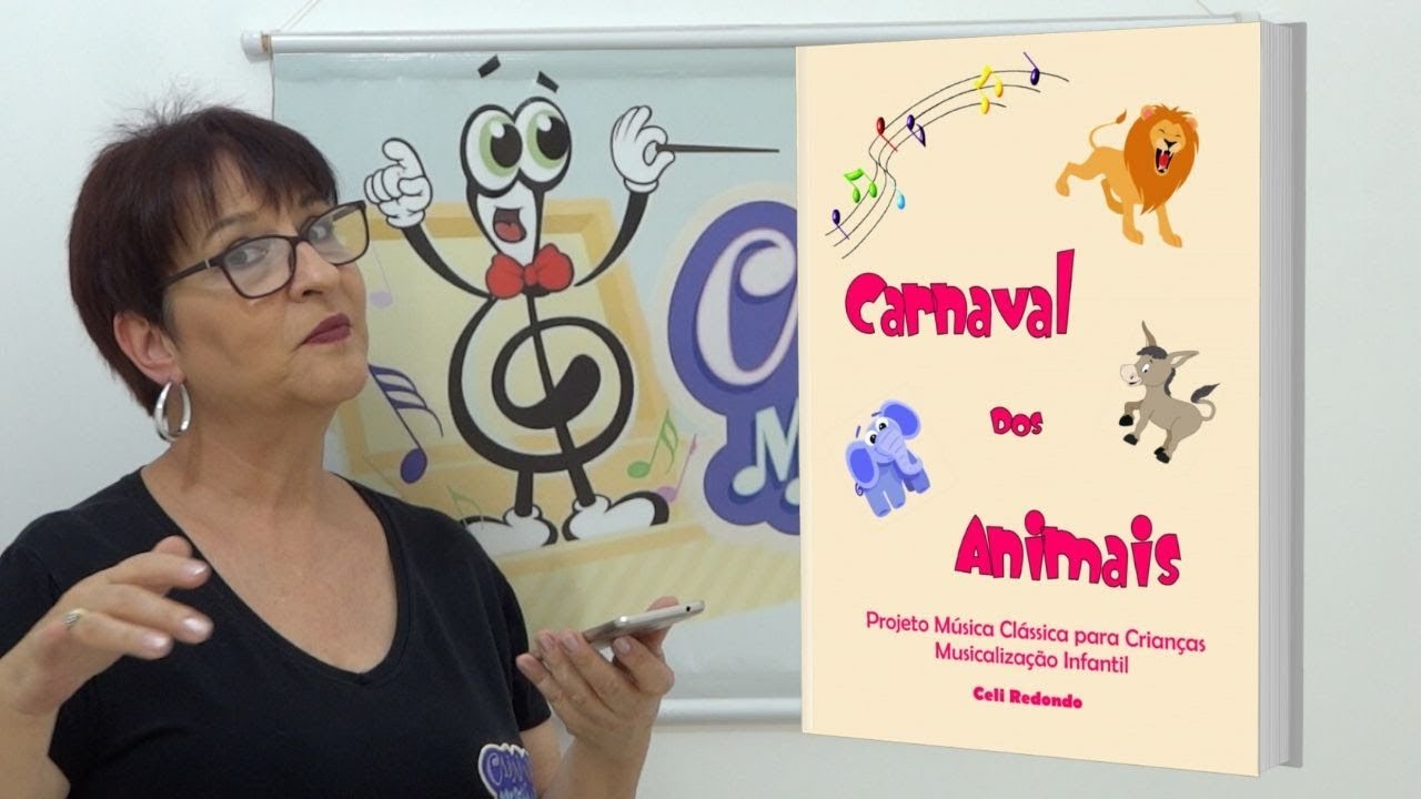 ATIVIDADES PARA CRIANÇAS - O CARNAVAL DOS ANIMAIS DE CAMILLE SAINT SAËNS 