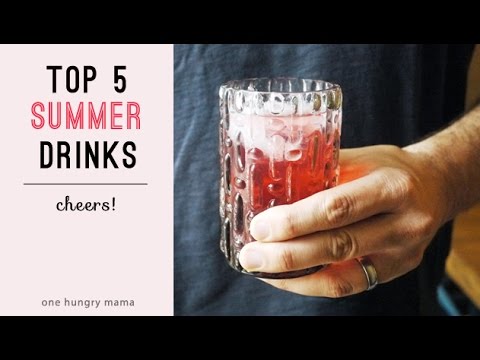 top-5-summer-drink-recipes-|-one-hungry-mama