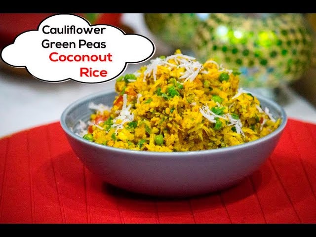 How To Make Cauliflower Green Peas Coconut Rice | Vegan Healthy Recipes | Chef Harpal Singh | chefharpalsingh