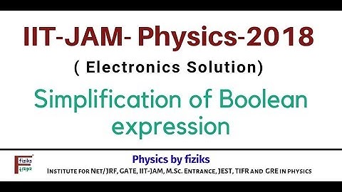 IIT JAM PHYSICS 2018 Solution Electronics simplification of Boolean expression