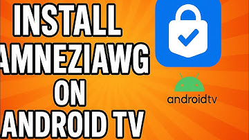 AmneziaWG for Android TV – Best Free VPN Without Ads or Registration!