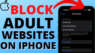 How to Block Adult Websites on iPhone