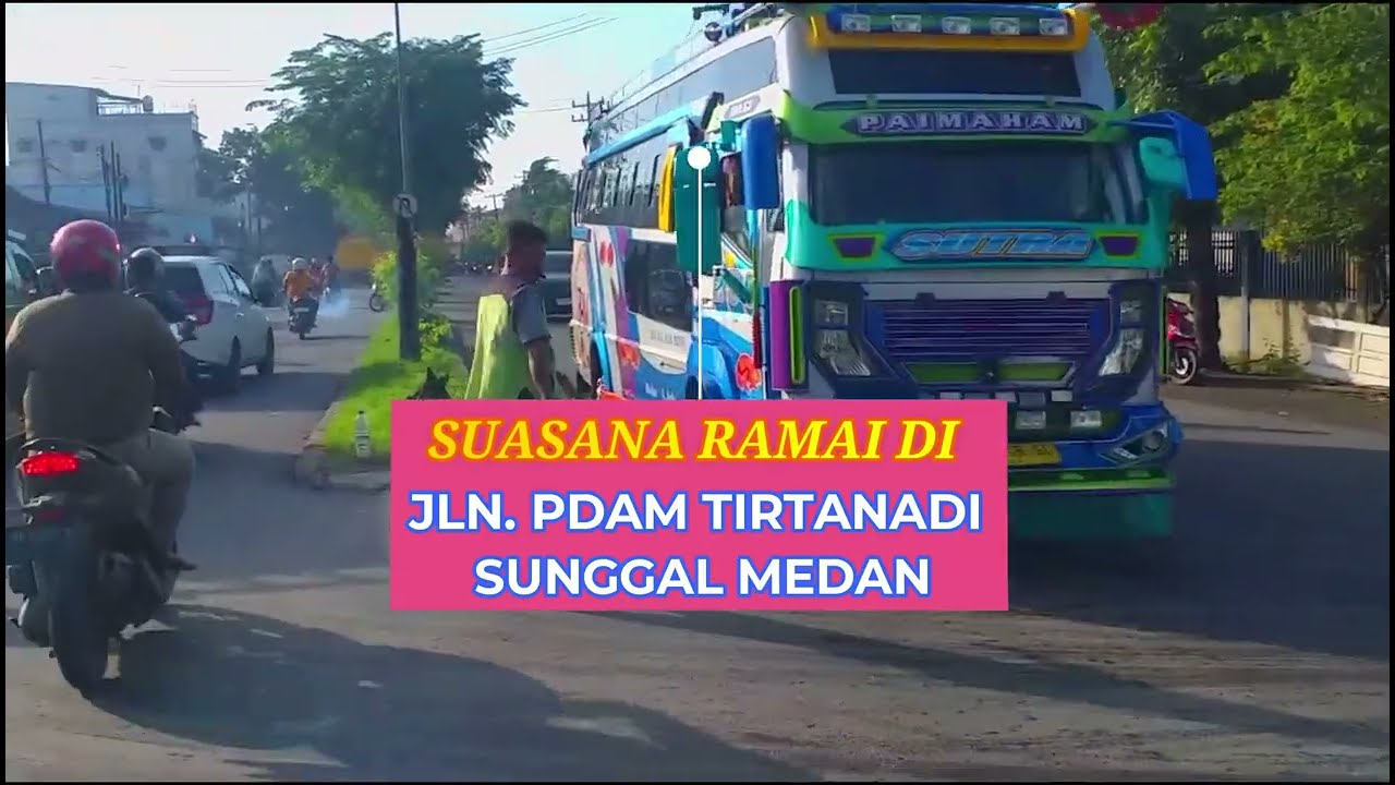 SUASANA RAMAI DI JALAN PDAM TIRTANADI MEDAN - YouTube