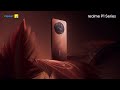 The myth the legend and the power  realme p series 5g