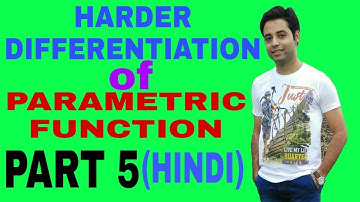 Derivative of Parametric functions